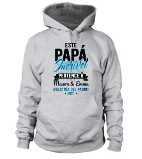 Este Papá incrível partence à Mason & Emma ¡Feliz primer día del padre! 2021 Sudadera con capucha Unisex